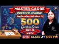 Master cadre Math 2026 | Day - 18 | 500 question series | by Simran Mam | Bansal Academy