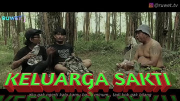 KELUARGA SAKTI - Ruwet TV