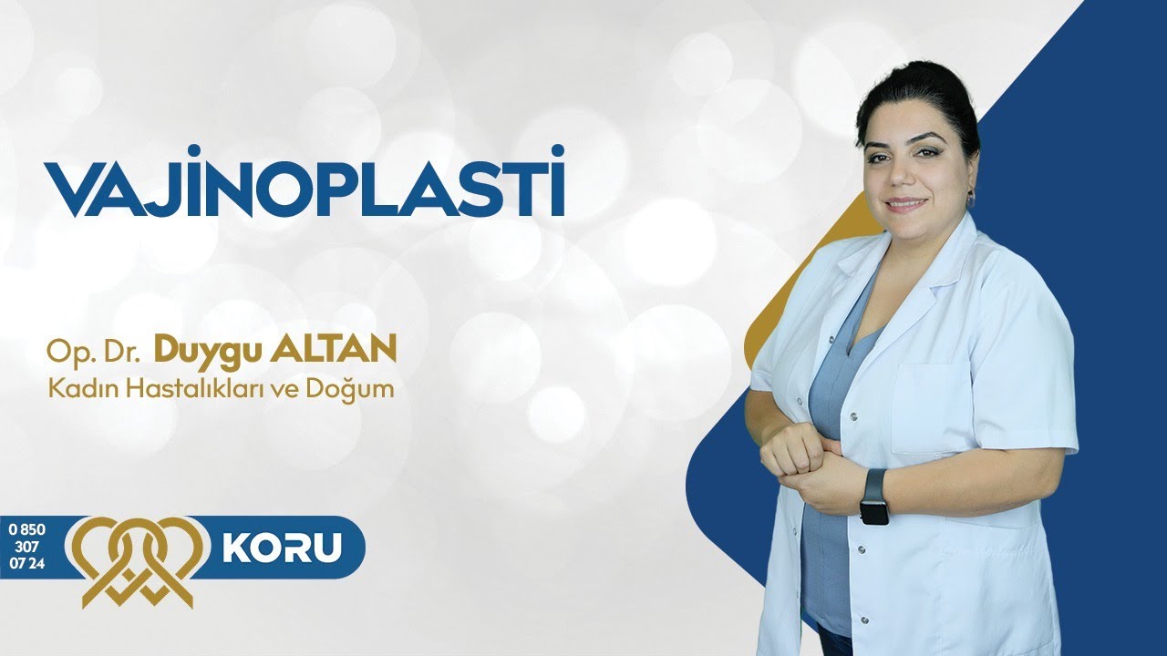 VAJİNOPLASTİ
