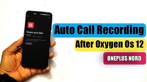 ONEPLUS DIALER with call recording for OnePlus Nord/8T/9R/9 Nord 2 After Oxygen OS 12 💥