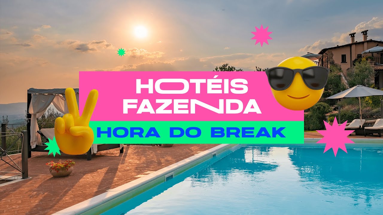 Que tal viajar pra um Hotel Fazenda? I Hora do Break