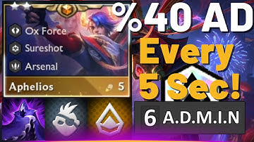 6 Admin Aphelios with Ad Buff !!! - I Team Fight Tactics - TFT - Set 8 I