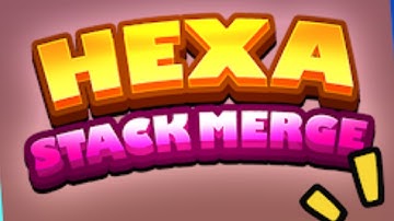 Hexa stack merge Game Mobile Game | Gameplay Android