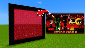 How to Make A Portal To Sprunki Phase 2 Dimension in Minecraft!
