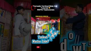 Tornado Vertical Side Kick Tutorial 👊 | RWTC Taekwondo#shortsviral #tornadokick #rwtc