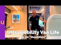 Ultramobility Van Life Ep. 22 “Quotidien”