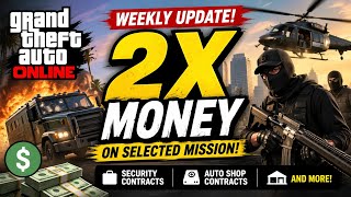 GTA V Online Weekly Update 🔥 2X MONEY MISSIONS! EASY CASH GUIDE 💰