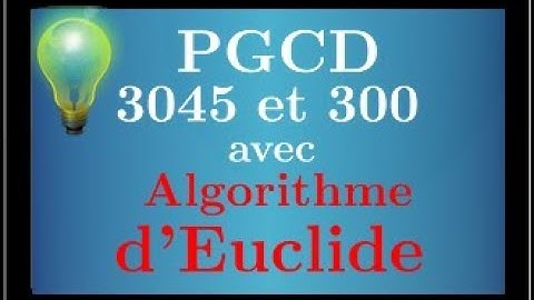 GCD of 3045 and 300 with Euclid