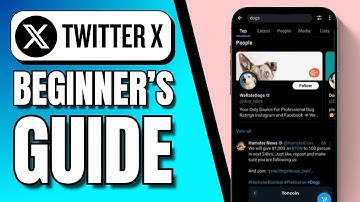 How to Use X Formerly Twitter Beginners Guide 2025