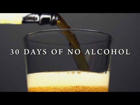 I Quit Drinking Alcohol For 30 Days... Here's What Happened