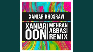 Oon (Mehran Abbasi Remix)