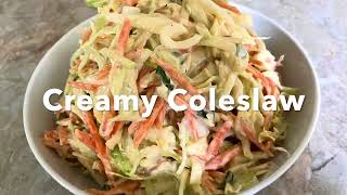 Simple And Easy Creamy Coleslaw