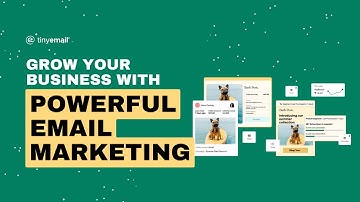 TinyEmail Marketing Automation - Grow Your Business With Stunning, Personal Email Marketing.