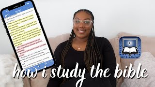 How I Study the Bible Using the Blue Letter Bible | Ashtyn Washington