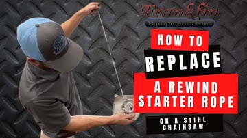How to replace rewind starter rope on a STIHL chainsaw