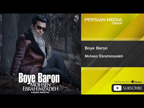 Mohsen Ebrahimzadeh - Boye Baron