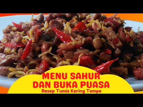 Cara Membuat Menu Sahur Dan Buka Puasa - Resep Kering Tempe Yang Lezat