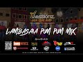 Lambasaia Pum Pum Mix - Xessionz Live