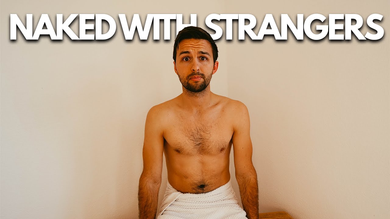 FIRST TIME AT A GERMAN SAUNA....(naked with A LOT of strangers) | Culture  shock!? - YouTube