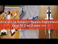 Avis sur la Amazon Basics Aspirateur sans fil 2 en 1 avec moteur DC 150W 0.7L Blanc et Noir