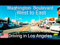 May 15, 2020 [4K] Driving on Washington Boulevard in Los Angeles.  Dash Cam Tours 🚘