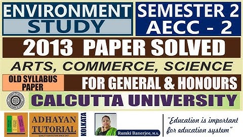 AECC 2 ll 2013 Paper Solved Environment Science Compulsory Paper  Semester 2 ll Calcutta University