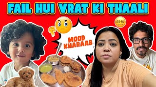 Fail Hui Vrat Ki Thaali 🍛😞| Bharti Singh | Haarsh Limbachiyaa | Golla