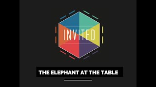The Elephant at the Table