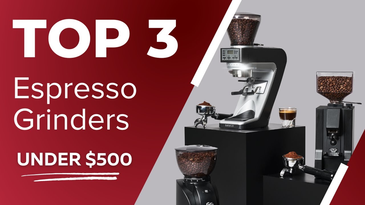 Top 5 Favorite Espresso Grinders of 2021 