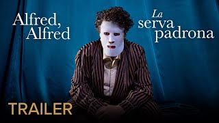 TRAILER | ALFRED, ALFRED Donatoni / LA SERVA PADRONA Pergolesi – I Teatri di Reggio Emilia