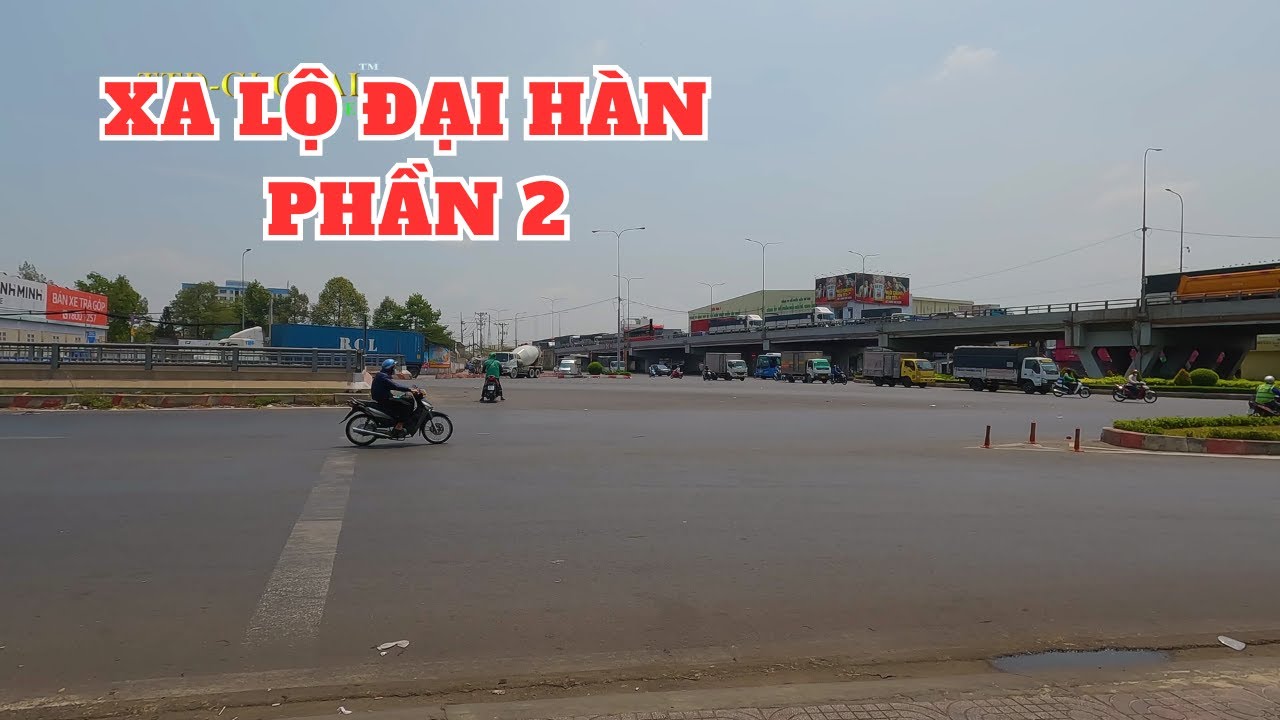 Toàn tuyến xa lộ Đại Hàn (Phần 2)