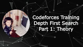 Famous Codeforces Training Depth First Search [Div 3 Theory] Net Worth