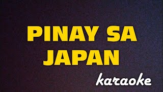 PINAY SA JAPAN | KARAOKE