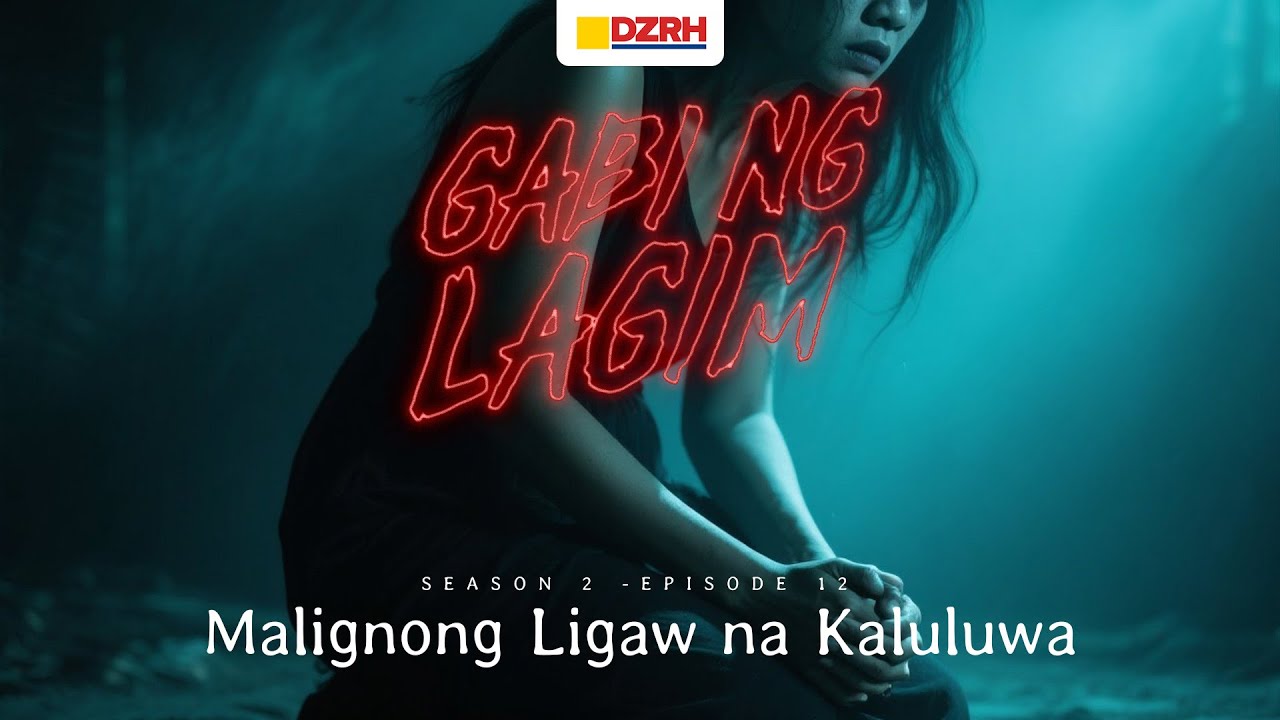 Gabi ng Lagim | Malignong Ligaw na Kaluluwa