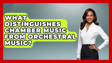 What Distinguishes Chamber Music From Orchestral Music? - Classical Serenade