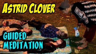 Astrid Clover - Guided Meditation