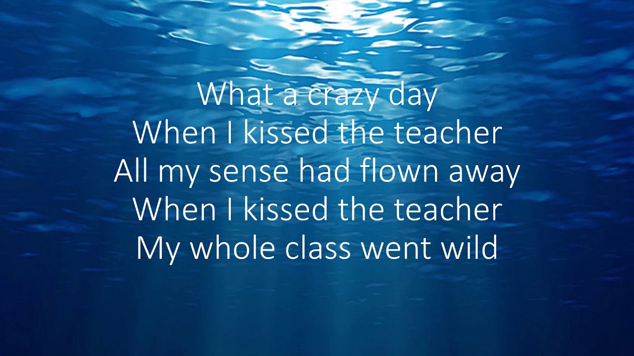 When I Kissed The Teacher Lyrics Mamma Mia 2