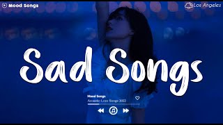 Sad Songs 💔 Sad Songs Playlist 2024 ~ Playlist That Will Make You Cry 😥 by Mood Songs 3,324 views 3 weeks ago 1 hour, 2 minutes