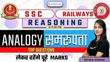 9:30 PM - SSC & Railway Exams 2021 | Reasoning by Ritika Tomar | Analogy