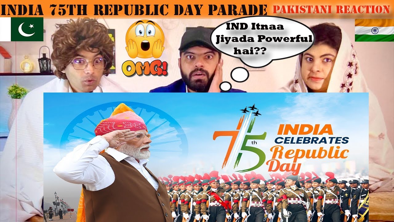 Pakistani Reacts to India 75th Republic Day Parade from Kartavya Path ...