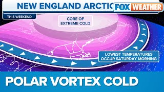 Polar Vortex Bringing Dangerous Cold To Northeast This Weekend