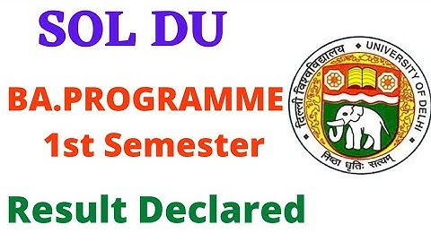 SOL DU 1st Semester result Declared 2021