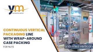 Continuous Vertical Packaging Line with Wrap-Around Case Packing for nuts | MOD.VMC520