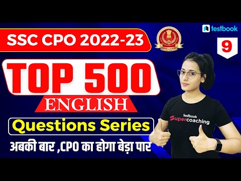 SSC CPO English Classes 2022 | Top 500 SSC CPO English Questions Practice | Day 09 | By Ananya Mam