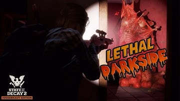 State Of Decay 2 Lethal Darkside Returns !!! Episode 2 The Great Wipe Of 2021