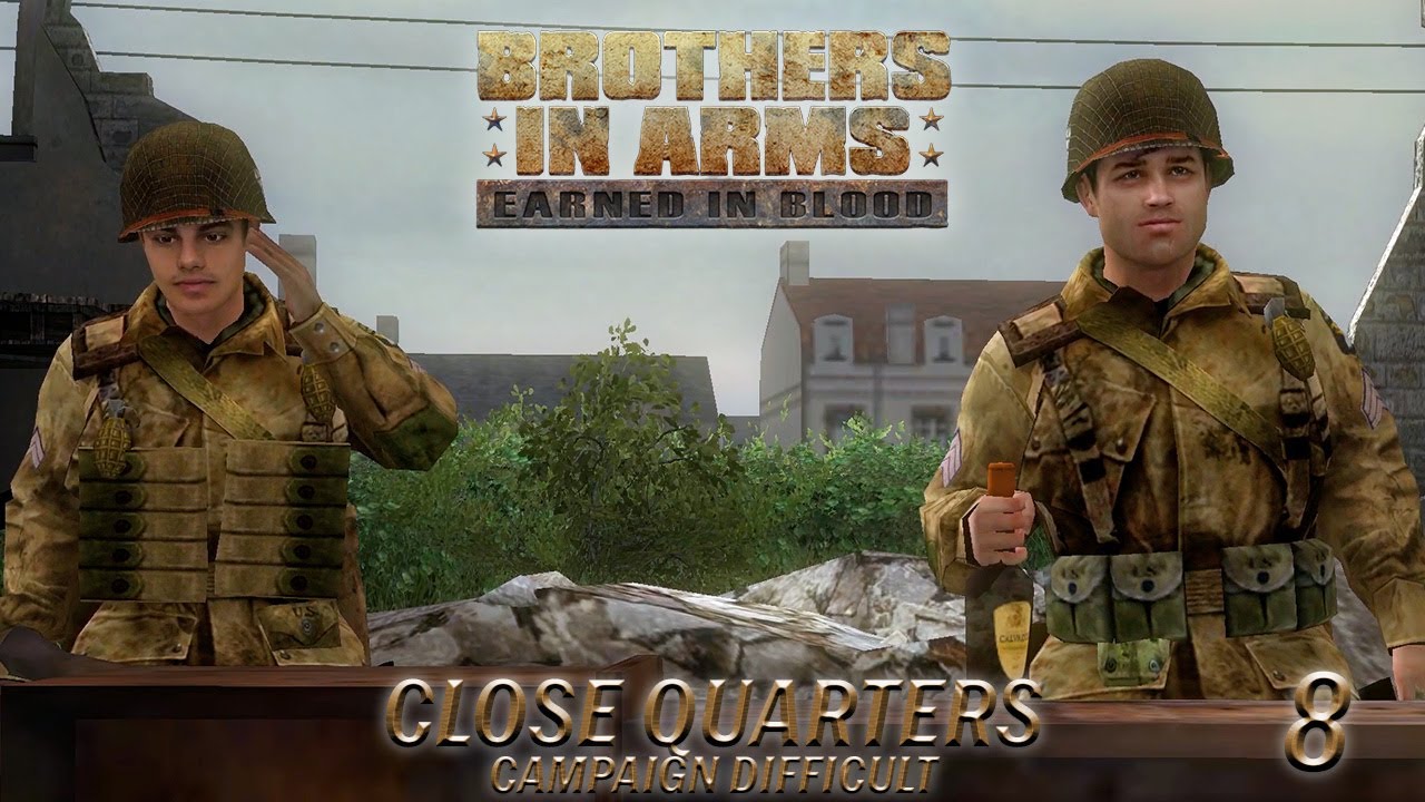 Brothers in Arms: Earned in Blood | Close Quarters | Difficult Gameplay