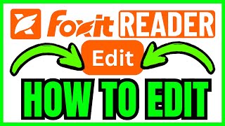 How To EDIT In Foxit PDF Reader (QUICK & EASY) 2026