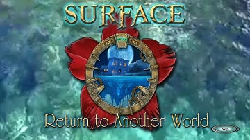 Surface 8: Return to Another World Collector‘s Edition Gameplay & Free Download | HD 1080p