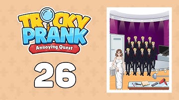 Tricky Prank: Annoying Quest Level 26