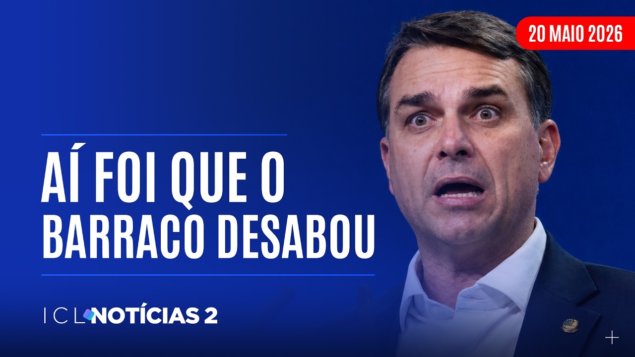 CANDIDATURA DE FLÁVIO ESTÁ AMEAÇADA DENTRO DO PRÓPRIO PL - ICL NOTÍCIAS 2 - 20/05/26